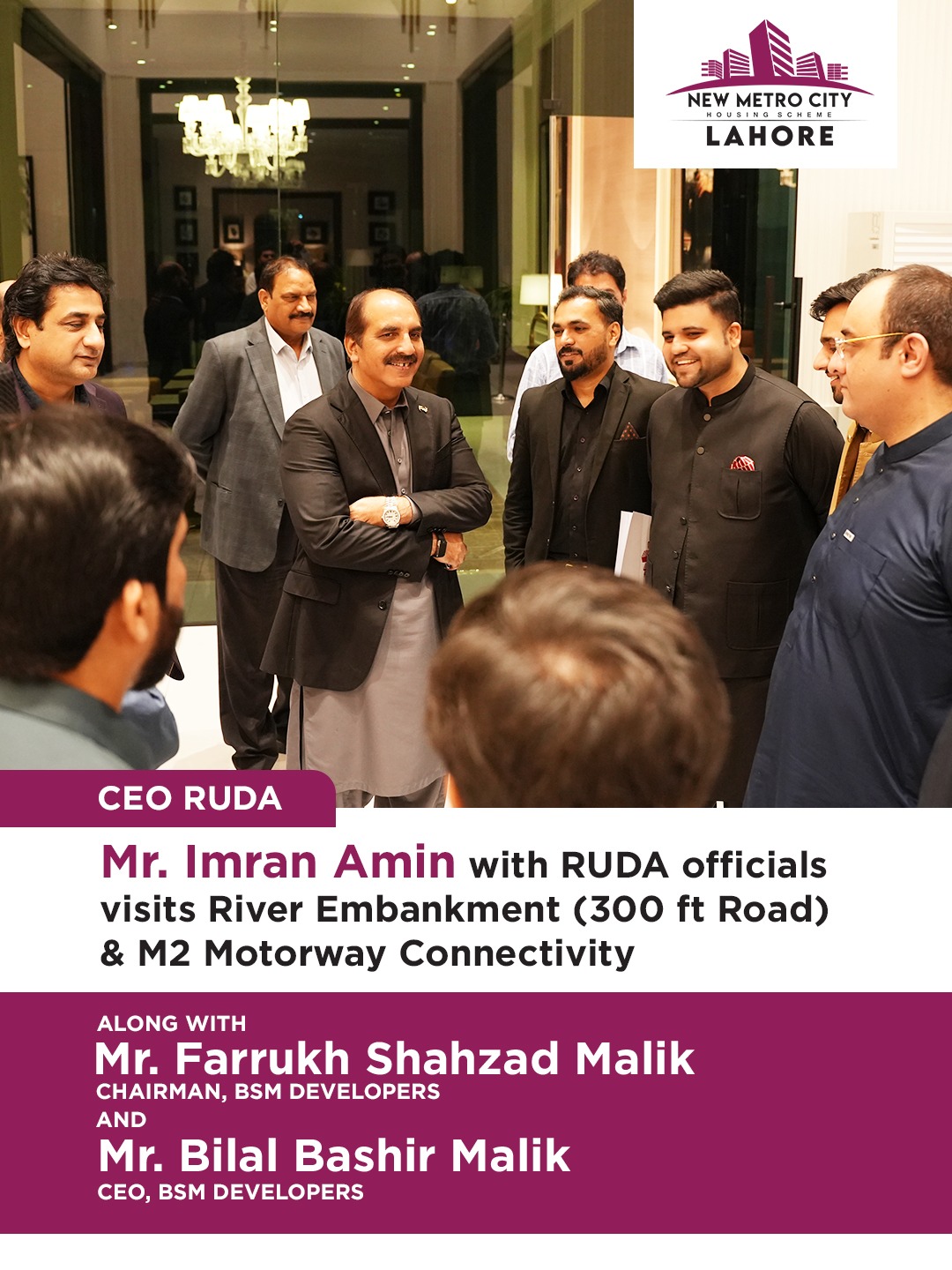 iamge 9: Exclusive Site Visit with RUDA Officials — River Embankment (300 ft Road) & M2 Motorway Connectivity.