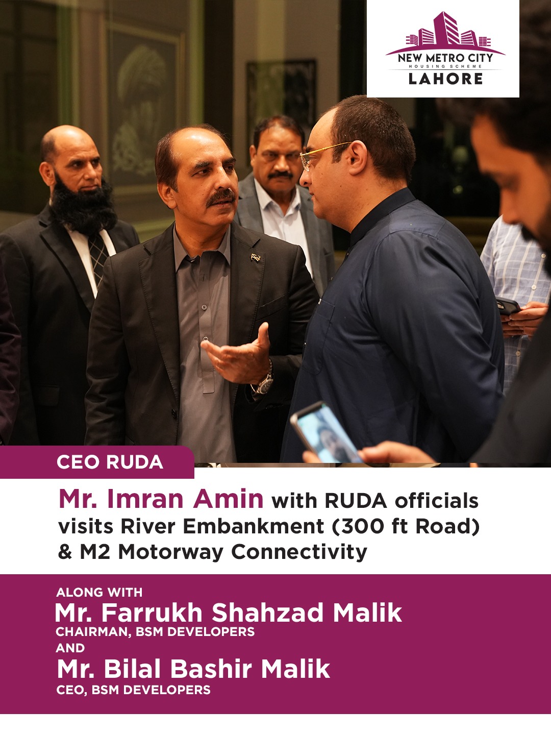 iamge 5: Exclusive Site Visit with RUDA Officials — River Embankment (300 ft Road) & M2 Motorway Connectivity.