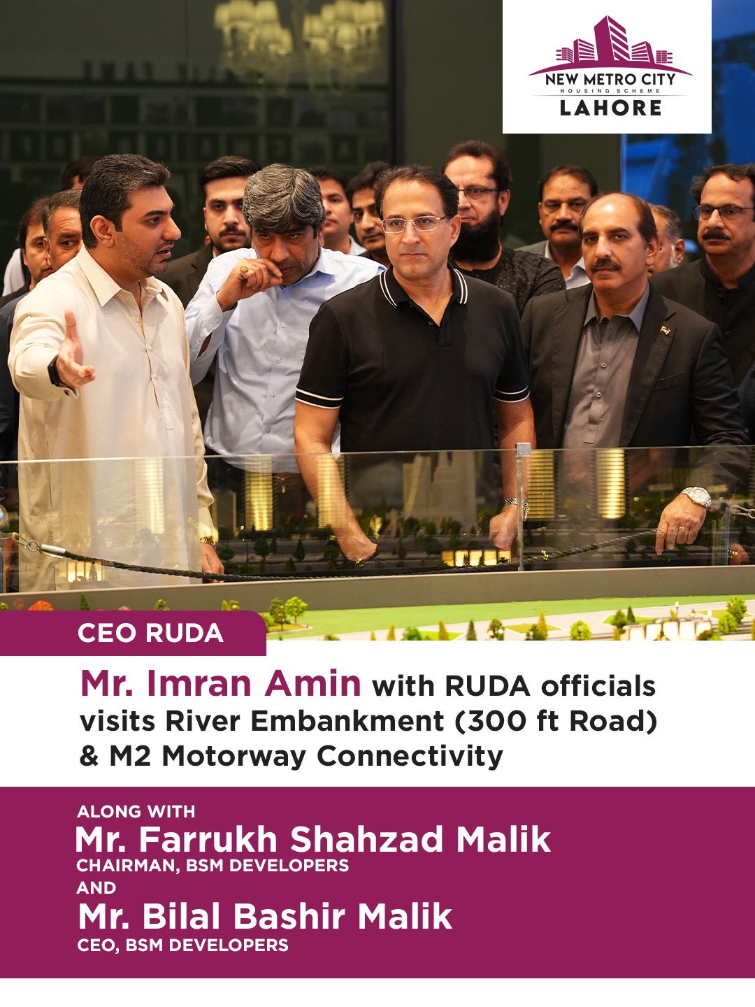 iamge 3: Exclusive Site Visit with RUDA Officials — River Embankment (300 ft Road) & M2 Motorway Connectivity.