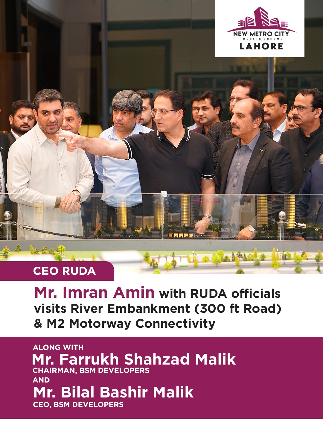 iamge 4: Exclusive Site Visit with RUDA Officials — River Embankment (300 ft Road) & M2 Motorway Connectivity.